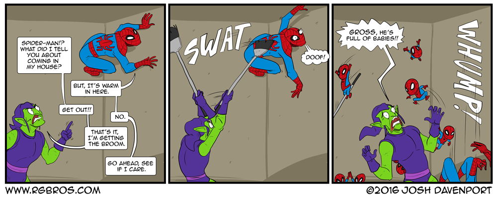 Spider-Man won't leave Green Goblin's house. by Josh Davenport