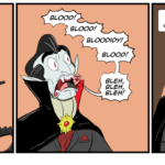 Dracula bites his tongue. by Josh Davenport